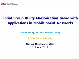 Social Group Utility Maximization Game with Applications in