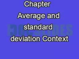 Chapter  Average and standard deviation Context