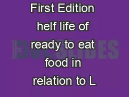  First Edition  helf life of ready to eat food in relation to L