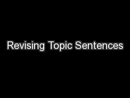 Revising Topic Sentences