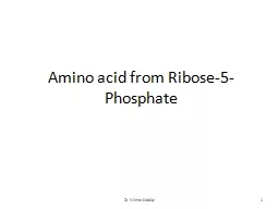 Amino acid from Ribose-5-Phosphate