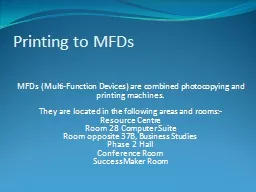 Printing to MFDs
