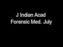 J Indian Acad Forensic Med. July