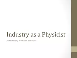 Industry as a Physicist