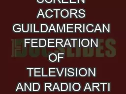 SCREEN ACTORS GUILDAMERICAN FEDERATION OF    TELEVISION AND RADIO ARTI