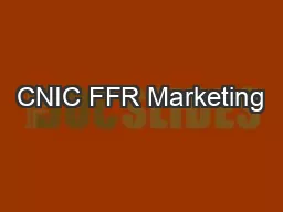 CNIC FFR Marketing