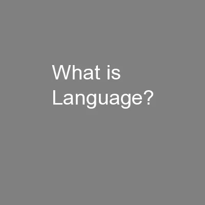 What is Language?