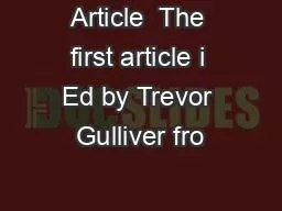Article  The first article i Ed by Trevor Gulliver fro