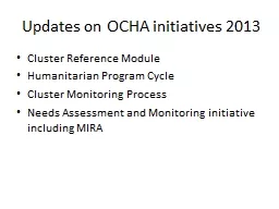 Updates on OCHA initiatives