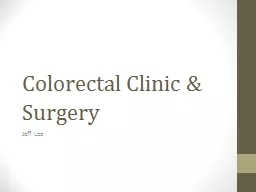 Colorectal Clinic & Surgery