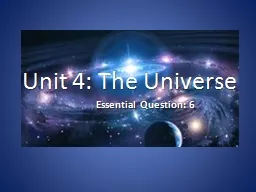 Unit 4: The Universe