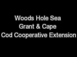Woods Hole Sea Grant & Cape Cod Cooperative Extension