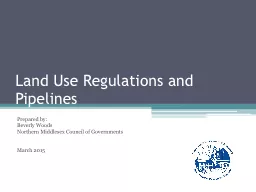 Land Use Regulations and Pipelines