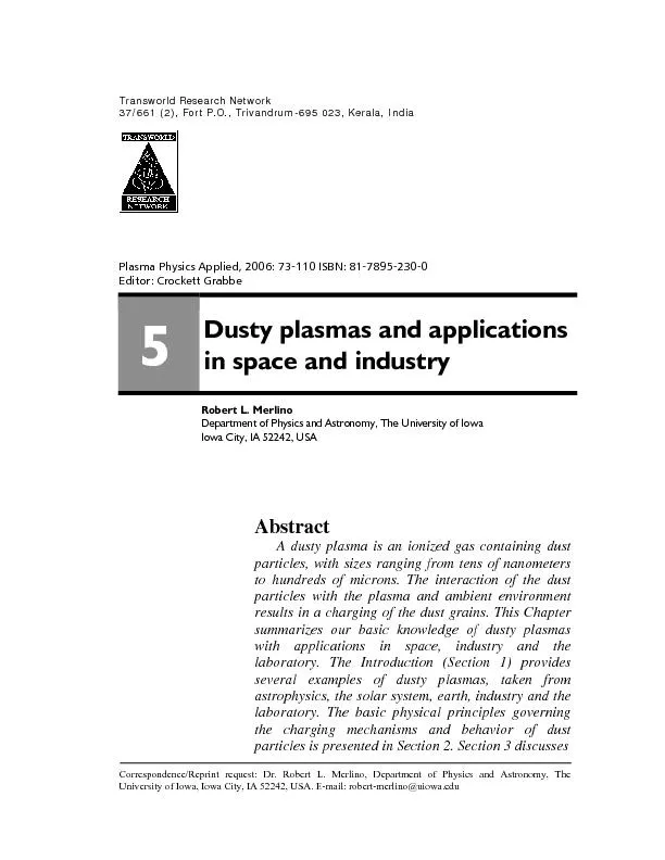 Dusty plasmas in space, industry and the lab