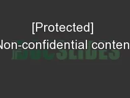 [Protected] Non-confidential content