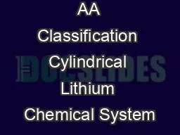 AA Classification Cylindrical Lithium Chemical System