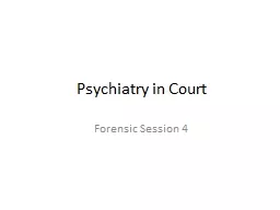Psychiatry in Court