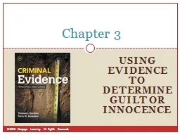 Using Evidence to Determine Guilt or Innocence