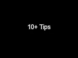 10+ Tips