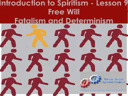 I ntroduction to Spiritism - Lesson 9