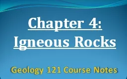 Chapter 4: Igneous Rocks