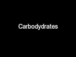 Carbodydrates