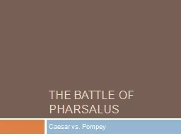 The battle of Pharsalus