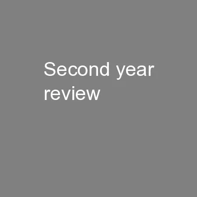 second year review