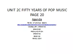 UNIT 2C FIFTY YEARS OF POP MUSIC