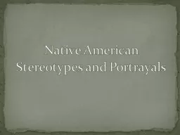Native American Stereotypes and Portrayals