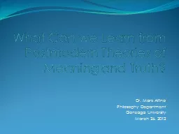What Can we Learn from Postmodern Theories of Meaning and T