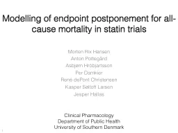 Modelling of endpoint postponement for all-cause mortality