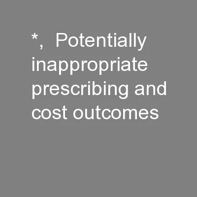 *,  Potentially inappropriate prescribing and cost outcomes