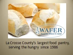 La Crosse County’s largest food pantry,