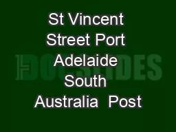 St Vincent Street Port Adelaide South Australia  Post