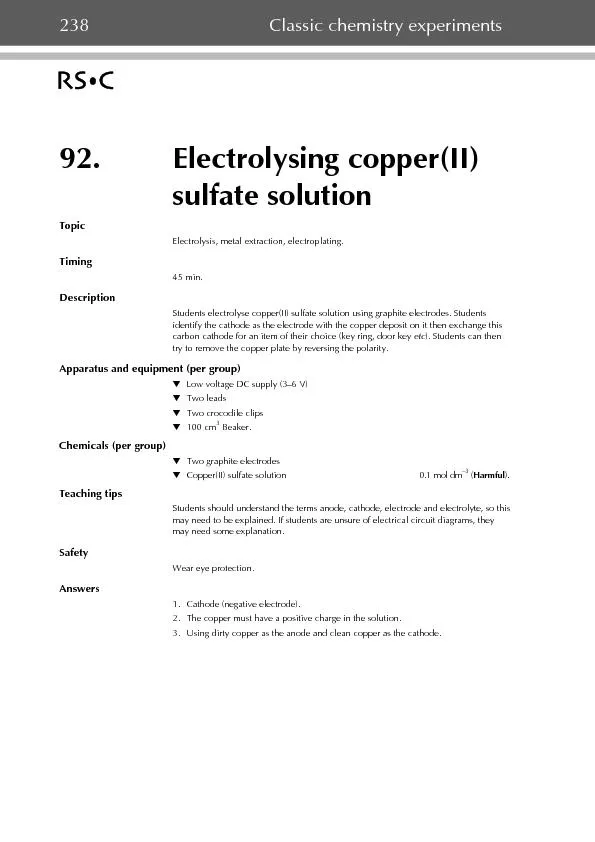 92.Electrolysing copper(II)TopicTimingTeaching tips1.Cathode (negative