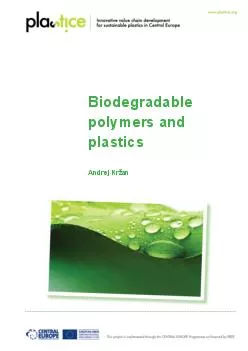 Biodegradable polymers and plastics