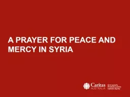 A PRAYER FOR PEACE and MERCY IN SYRIA