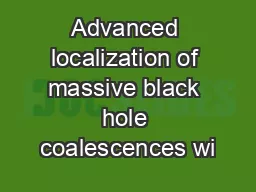 Advanced localization of massive black hole coalescences wi