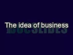 The idea of business