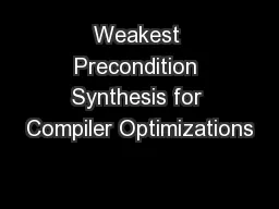 Weakest Precondition Synthesis for Compiler Optimizations