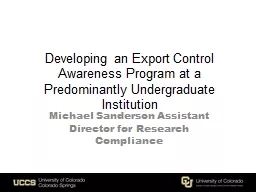 Developing an Export Control Awareness Program at a Predomi