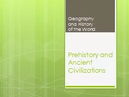 Prehistory and Ancient Civilizations