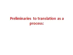 Preliminaries to translation as a process: