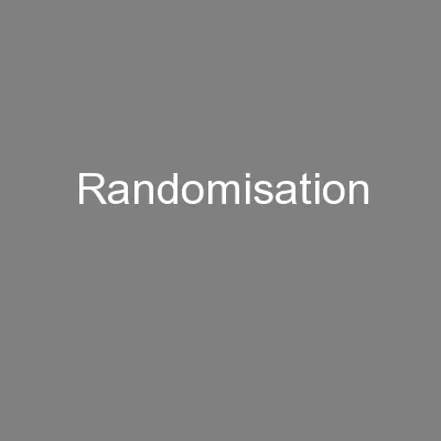Randomisation