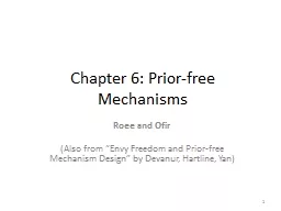 Chapter 6: Prior-free Mechanisms
