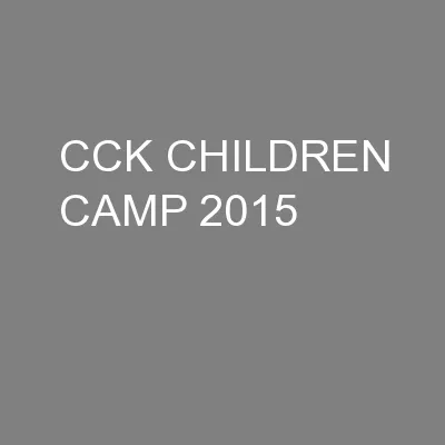 CCK CHILDREN CAMP 2015