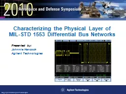 Characterizing the Physical Layer of MIL-STD 1553 Different