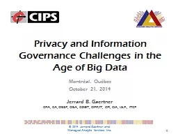 Privacy and Information Governance Challenges in the Age of