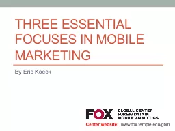 Three essential focuses in Mobile Marketing